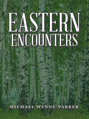 cover image of Eastern Encounters